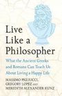 Gregory Lopez: Live Like A Philosopher, Buch