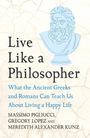 Gregory Lopez: Live Like A Philosopher, Buch
