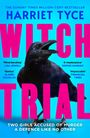 Text: HARRIET TYCE, WITCH TRIAL, zwei Mädchen des Mordes angeklagt. Bild: Ein schwarzer Rabe auf blauem Hintergrund.