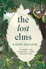 Mandy Haggith: The Lost Elms, Buch