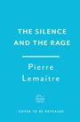 Pierre Lemaitre: The Silence and the Rage, Buch