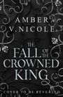 AMBER V. NICOLE, THE FALL OF THE CROWNED KING. Verschnörkeltes dunkelgraues Design mit Ranken und Blättern.
