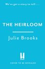 Julie Brooks: The Heirloom, Buch