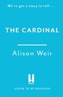 Alison Weir: The Cardinal, Buch