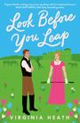 Virginia Heath: Look Before You Leap, Buch