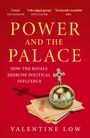 "Power and the Palace", "The Inside Story of the Monarchy and 10 Downing Street", "Valentine Low". Rotes Etui mit Dokumenten.