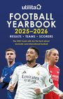 „Football Yearbook 2025-2026: Results, Teams, Scorers“. Drei Fußballspieler in Trikots, oben „utilita“-Logo.