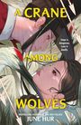 June Hur: A Crane Among Wolves, Buch