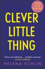 Helena Echlin: Clever Little Thing, Buch