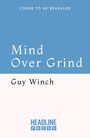 Guy Winch: Mind Over Grind, Buch