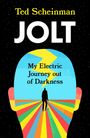 „Ted Scheinman, JOLT, My Electric Journey out of Darkness.“ Silhouette vor bunten Streifen, Blitzsymbol an Kopf.
