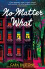 Cara Bastone: No Matter What, Buch