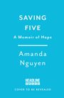 Amanda Nguyen: Saving Five, Buch