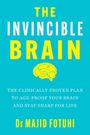 THE INVINCIBLE BRAIN. Gelbe Schrift auf blauem Hintergrund. Illustration eines Gehirns. Autor: Dr Majid Fotuhi.