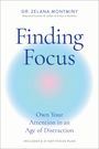 Zelana Montminy: Finding Focus, Buch