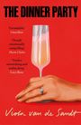 Texts: "THE DINNER PARTY", "'Formidable' Guardian", "'Deeply emotionally compelling' Marie Claire", "'Tender, astonishing and unflinching' Lucy Rose", "Viola van de Sandt".  
Illustration: Hand mit Ring hält ein Glas, roter Hintergrund.