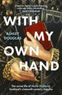 Ashley Douglas: With My Own Hand, Buch