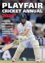 "PLAYFAIR CRICKET ANNUAL 2026. Edited by Ian Marshall. Ein Cricketspieler trifft den Ball mit einem Schläger."