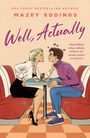 Mazey Eddings: Well, Actually, Buch
