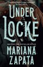 Mariana Zapata: Under Locke, Buch
