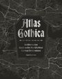 David Castleton: Atlas Gothica, Buch