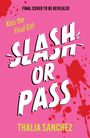 Mx Anonymous: Slash or Pass, Buch