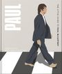 Text: "PAUL", "THE LITTLE GUIDE TO PAUL MCCARTNEY", "UNOFFICIAL AND UNAUTHORIZED". Illustration eines Mannes im Anzug auf Zebrastreifen.