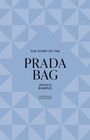 Welbeck: The Story of the Prada Bag, Buch