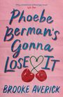 „Phoebe Berman's Gonna Lose It” von Brooke Averick. Zwei Kirschen mit einem Herz dargestellt. في ख़لفية وردية.
