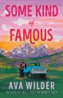 Ava Wilder: Some Kind of Famous, Buch
