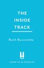 Ruth Buscombe: Inside Track, Buch