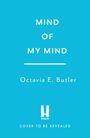 Octavia E. Butler: Mind of My Mind, Buch