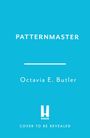 Octavia E. Butler: Patternmaster, Buch