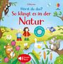 : Hörst du das? So klingt es in der Natur, Buch