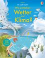 : Ich weiß mehr! Wie entstehen Wetter und Klima?, Buch