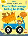 : Kleine Kreativ-Werkstatt: Schere, Kleber, los! Bunte Fahrzeuge fertig basteln, Buch