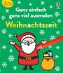 „Ganz einfach ganz viel ausmalen Weihnachtszeit“. Illustration: Weihnachtsmann, Schneeflocken, roter Buntstift.