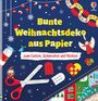 "Bunte Weihnachtsdeko aus Papier," "zum Falten, Schneiden und Kleben." Bunte Ornamente, Schere und Papierelemente.