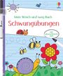 "Mein Wisch-und-weg-Buch Schwungübungen mit abwischbarem Stift." Illustration: Bienen, Schnecke, Blumen, Marienkäfer.