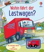 Text: "Wohin fährt der Lastwagen?" Illustration eines roten Lastwagens mit Fahrer. Enthält ein Spielzeugmodell in einer Box.