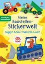 Jane Bingham: Meine Baustellen-Stickerwelt: Bagger, Kräne, Traktoren, Laster, Buch