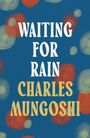 Charles Mungoshi: Waiting for the Rain, Buch