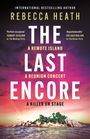 Rebecca Heath: The Last Encore, Buch