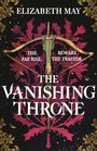 Elizabeth May: The Vanishing Throne, Buch