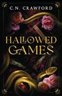C. N. Crawford: Hallowed Games, Buch
