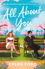 "She can control his image. She can’t control her heart. All About You CHLOE FORD." Illustration: Mann und Frau auf Bänken.
