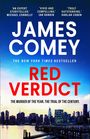 "JAMES COMEY. RED VERDICT. NEW YORK TIMES BESTSELLER. THE MURDER OF THE YEAR. THE TRIAL OF THE CENTURY." Skyline bei Sonnenuntergang.