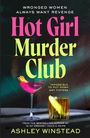 Ashley Winstead: Hot Girl Murder Club, Buch