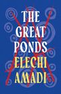 Elechi Amadi: The Great Ponds, Buch