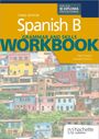 Text: "Spanish B Grammar and Skills Workbook, Third Edition, for the IB Diploma Programme, Mike Thacker, Sebastián Bianchi".  
Bild unten zeigt bunte Häuser auf einem Hügel.